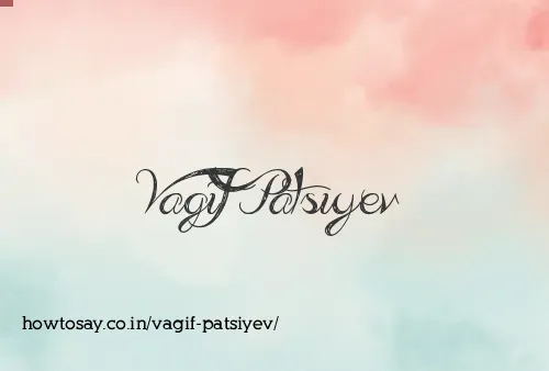 Vagif Patsiyev