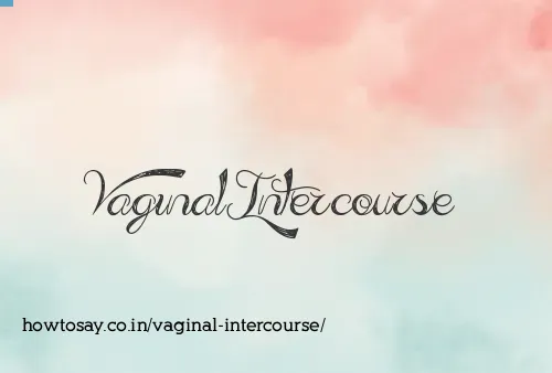 Vaginal Intercourse