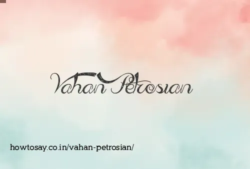 Vahan Petrosian
