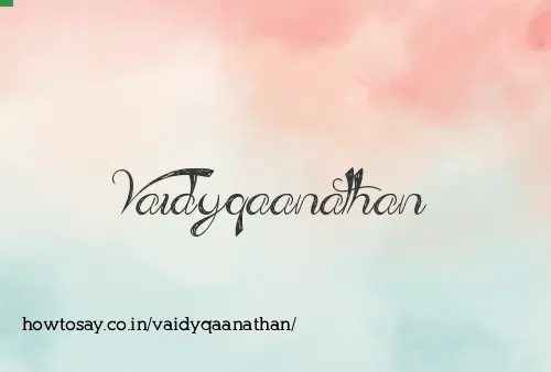 Vaidyqaanathan