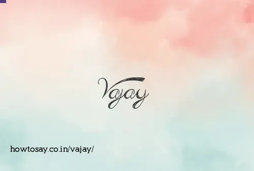 Vajay