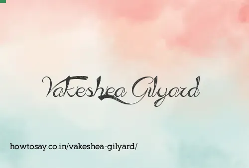 Vakeshea Gilyard