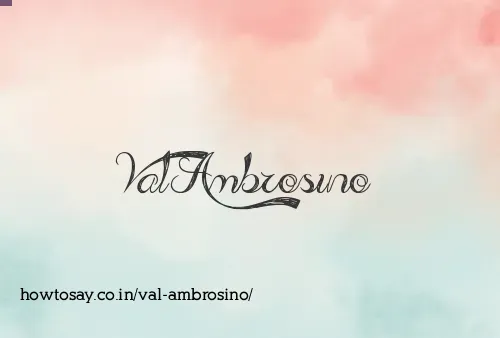 Val Ambrosino