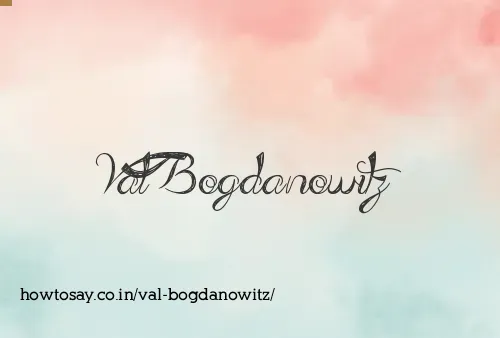 Val Bogdanowitz