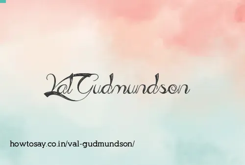 Val Gudmundson