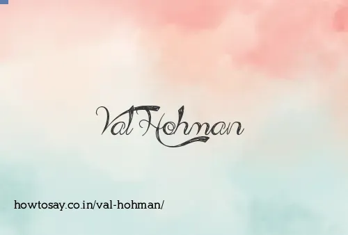 Val Hohman