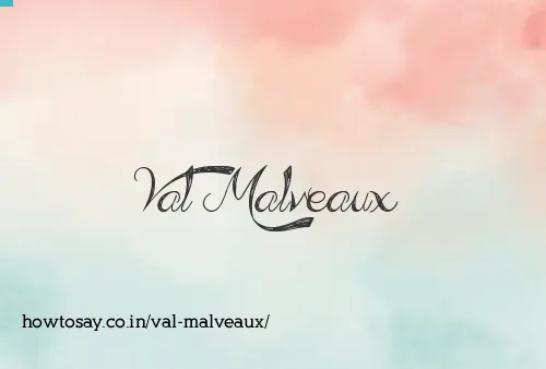 Val Malveaux