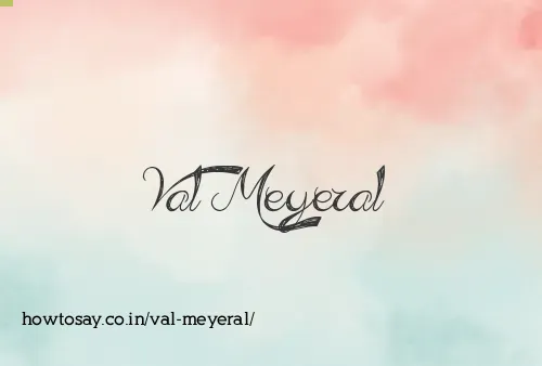 Val Meyeral