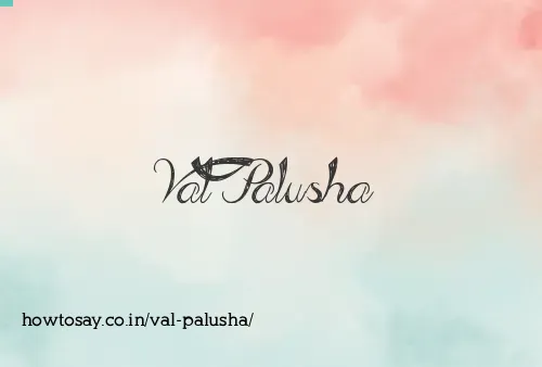 Val Palusha