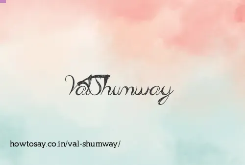 Val Shumway