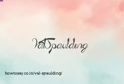 Val Spaulding