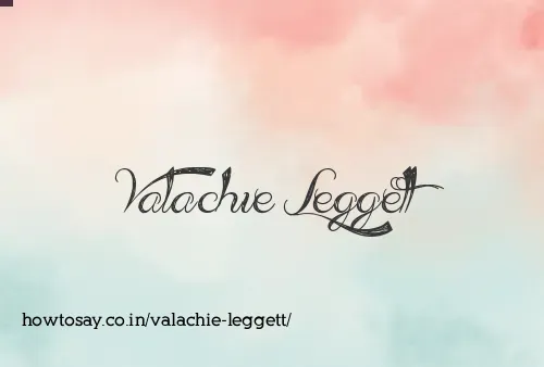 Valachie Leggett