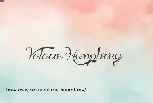 Valarie Humphrey