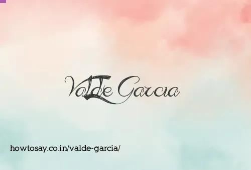 Valde Garcia