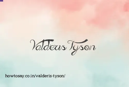 Valderis Tyson