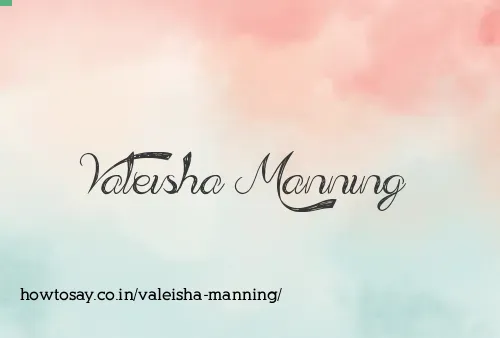 Valeisha Manning