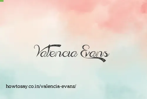 Valencia Evans