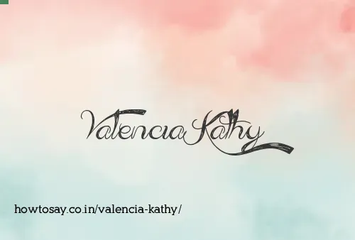 Valencia Kathy