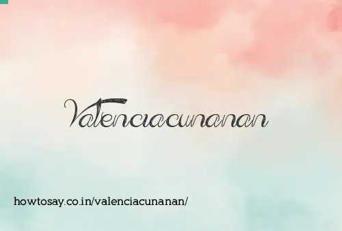 Valenciacunanan