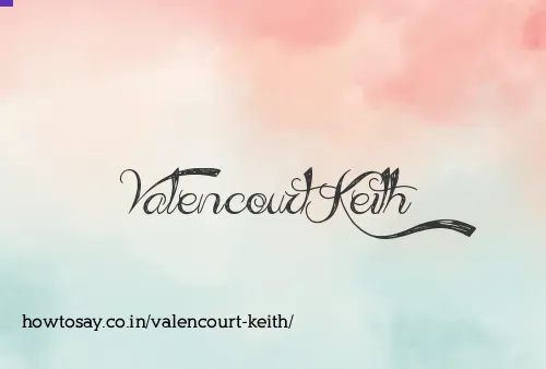 Valencourt Keith