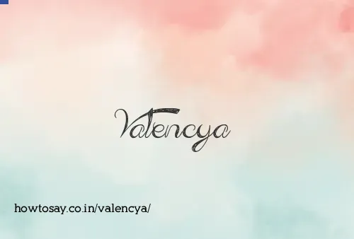 Valencya