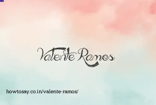 Valente Ramos