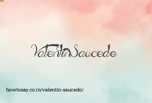 Valentin Saucedo