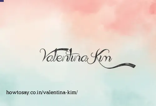 Valentina Kim