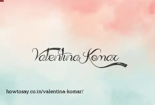 Valentina Komar