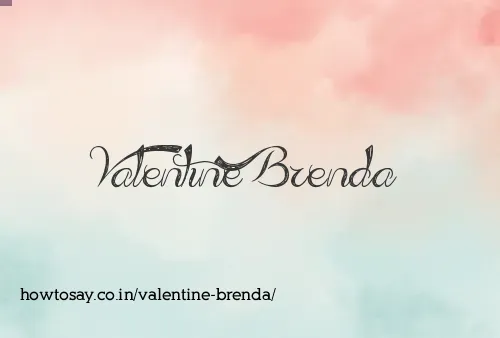 Valentine Brenda