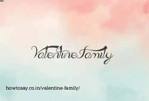 Valentine Family