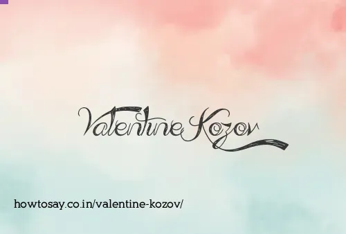 Valentine Kozov