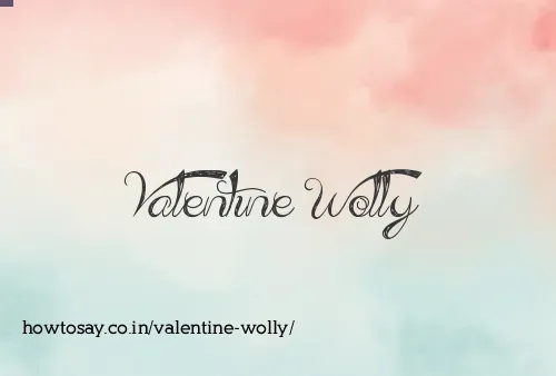Valentine Wolly
