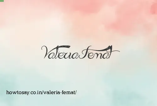 Valeria Femat