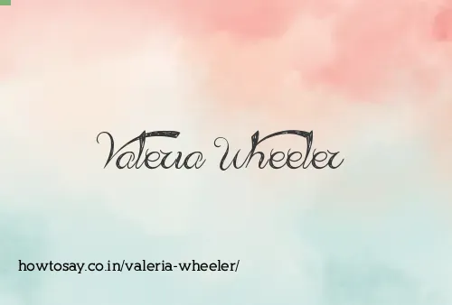 Valeria Wheeler