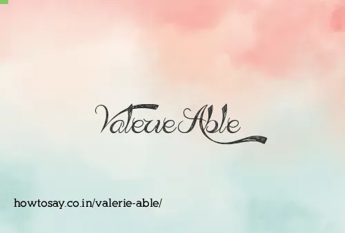 Valerie Able