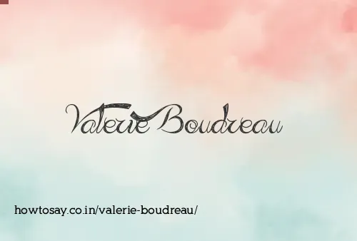 Valerie Boudreau