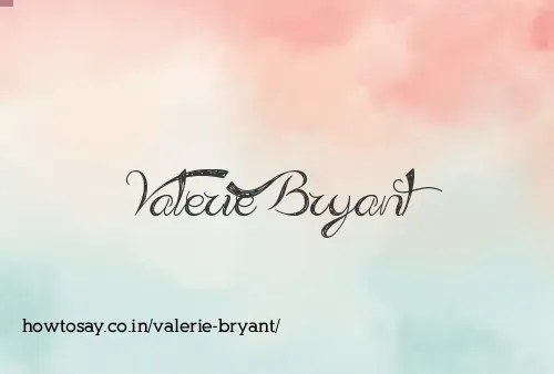 Valerie Bryant