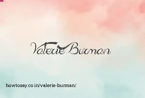 Valerie Burman