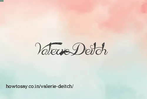 Valerie Deitch