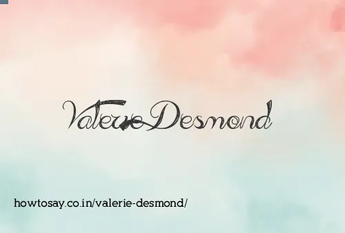Valerie Desmond