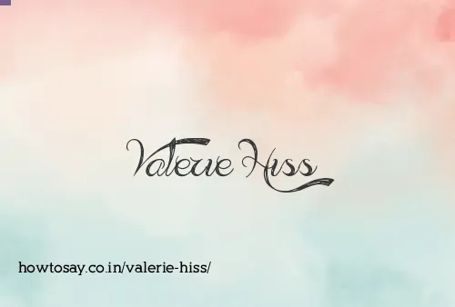 Valerie Hiss