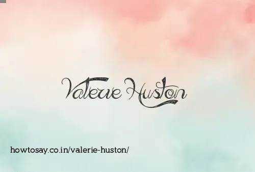 Valerie Huston