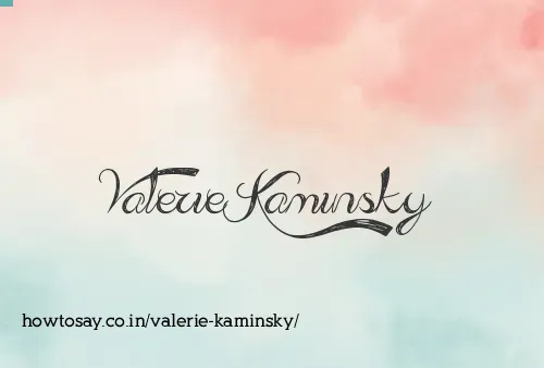 Valerie Kaminsky