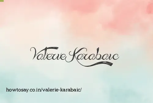 Valerie Karabaic
