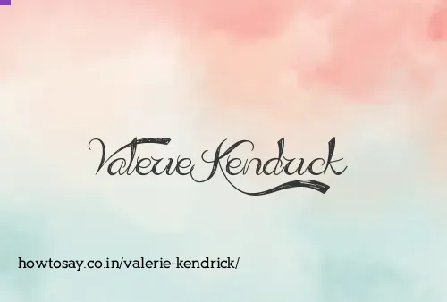 Valerie Kendrick