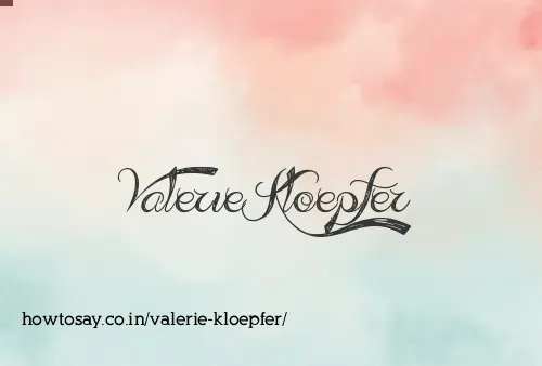 Valerie Kloepfer