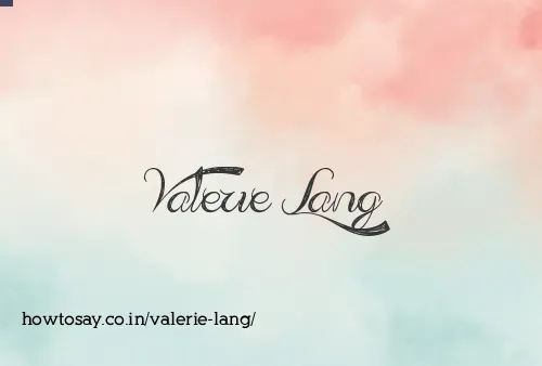 Valerie Lang