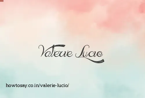 Valerie Lucio