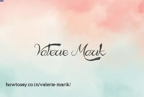 Valerie Marik